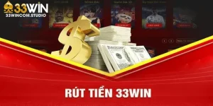 Rút tiền 33WIN
