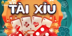 Tài xỉu đổi thưởng 33Win